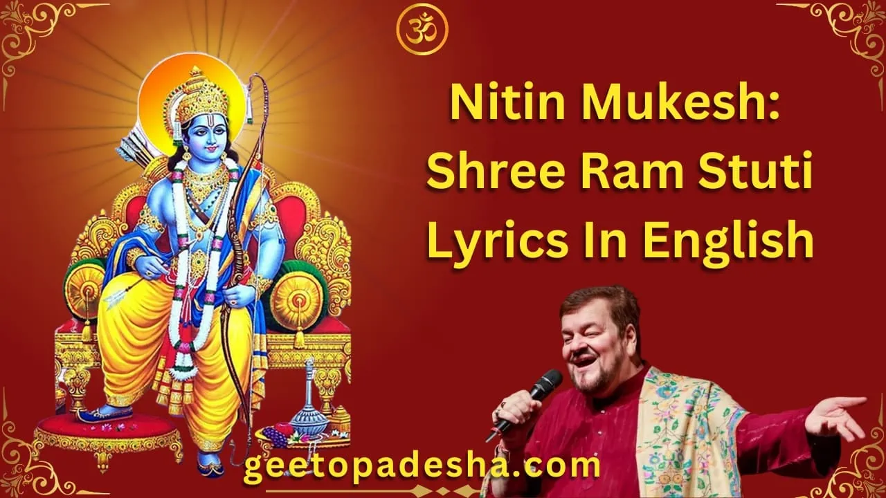 Nitin Mukesh Shree Ram Stuti Lyrics In English