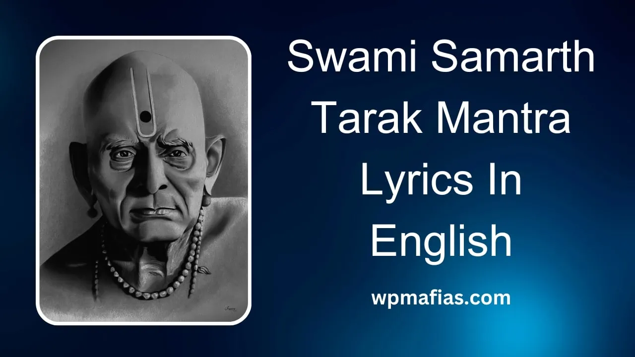 Swami Samarth Tarak Mantra Lyrics In English